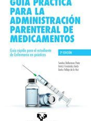 Guía práctica para la administración parenteral de medicamentos