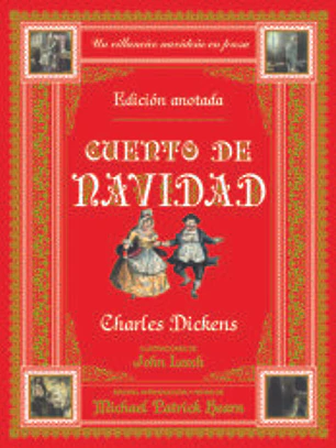 Cuento de Navidad. Edición anotada: Un cuento navideño en prosa