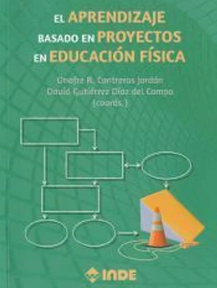 El Aprendizaje basado en Proyectos en Educación Física