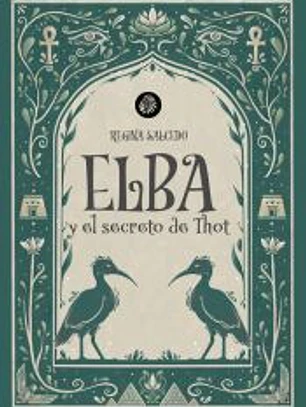 Elba y el secreto de Thot