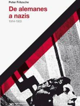 De alemanes a nazis: 1914-1933