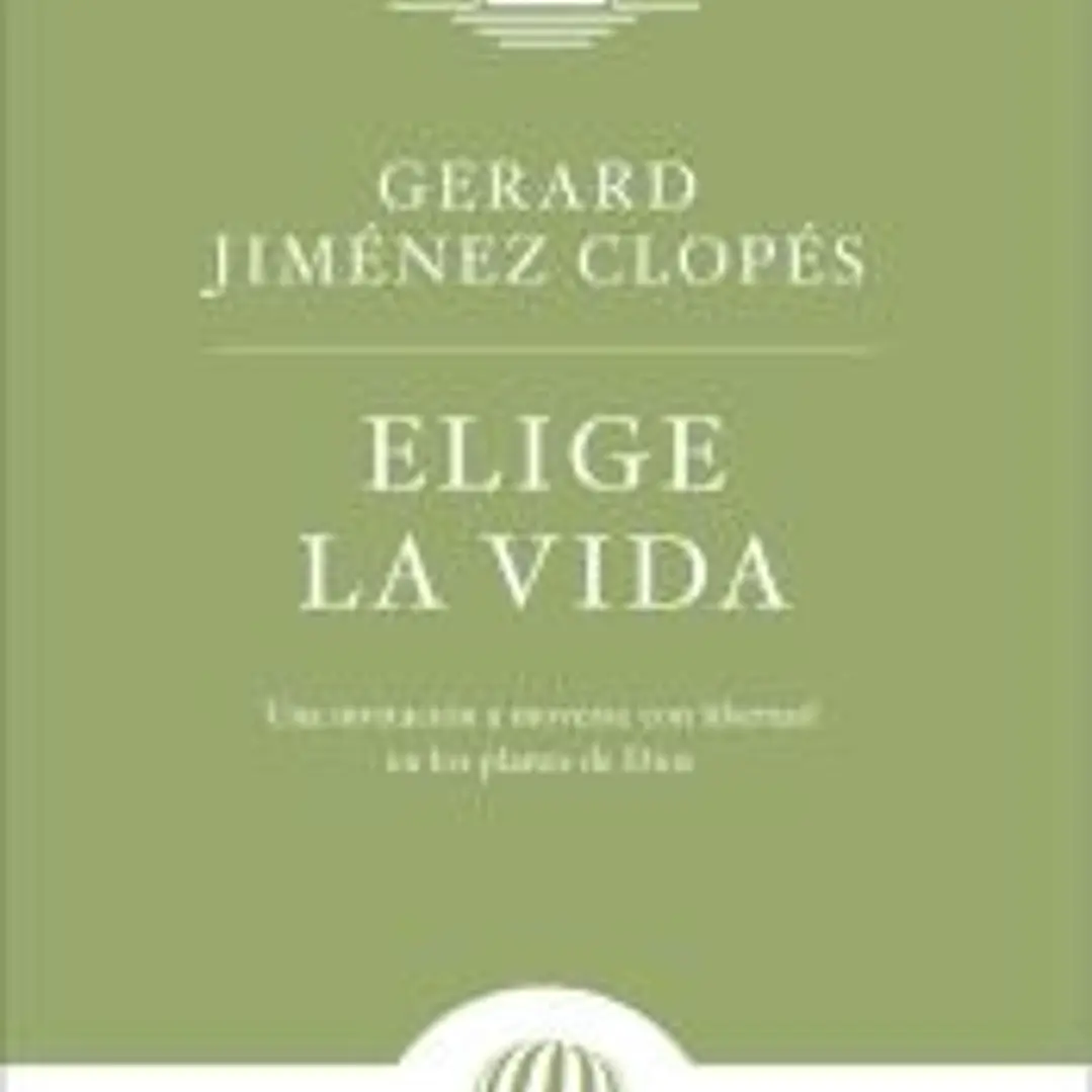 ELIGE LA VIDA 1