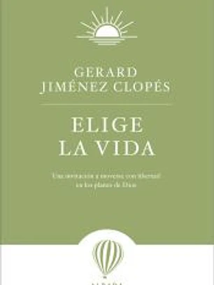 ELIGE LA VIDA
