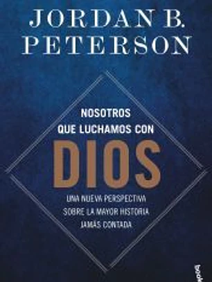 Nosotros que luchamos con Dios