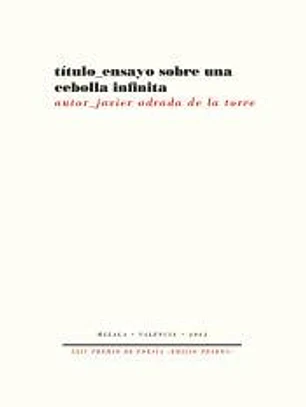 Ensayo sobre una cebolla infinita