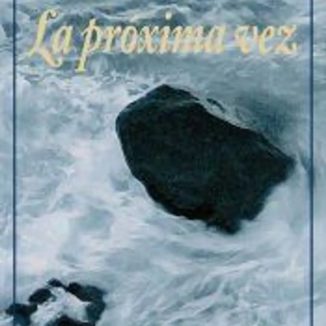La próxima vez 1