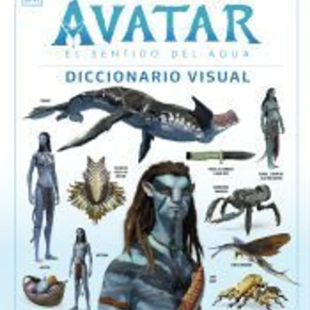 Avatar: El sentido del agua. Diccionario visual 1