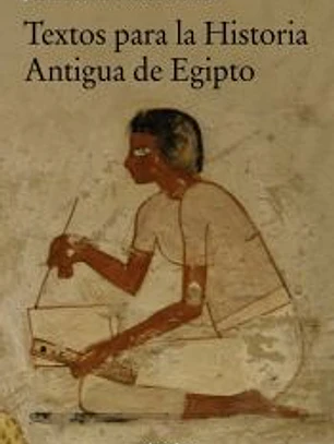 Textos para la Historia Antigua de Egipto