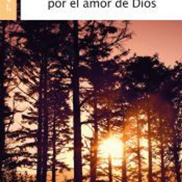 Deslumbrados por el amor de Dios 1