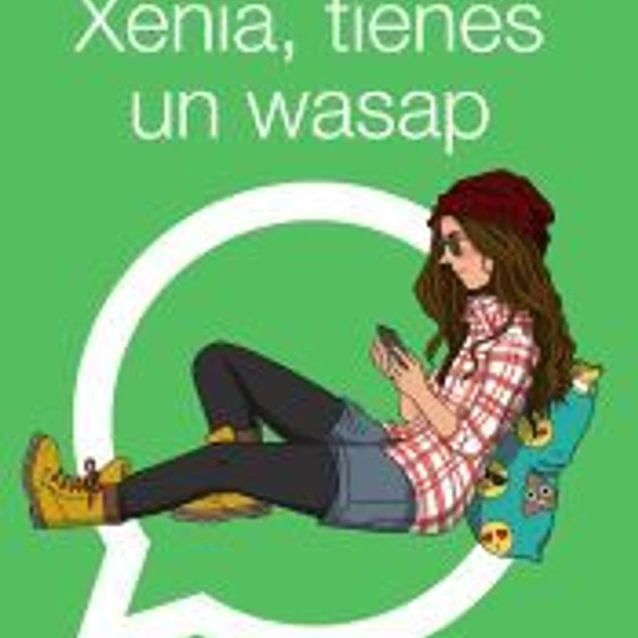 Xenia, tienes un wasap 1