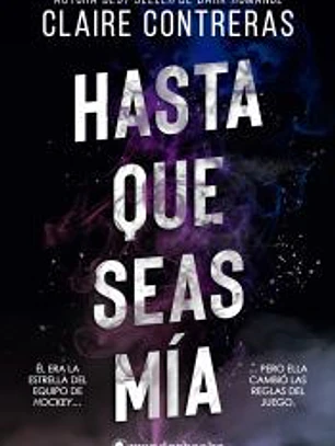 Hasta que seas mía