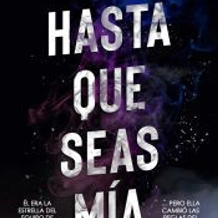 Hasta que seas mía 1