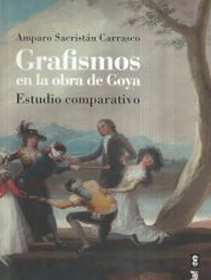 Grafismos en la obra de Goya