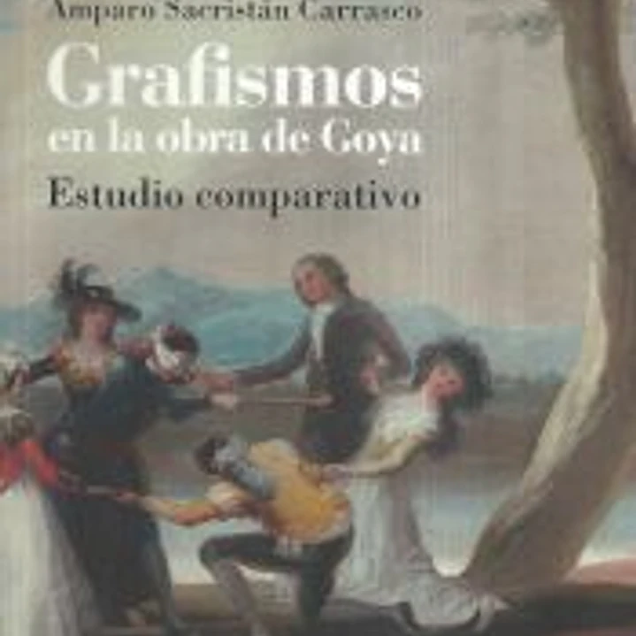 Grafismos en la obra de Goya 1