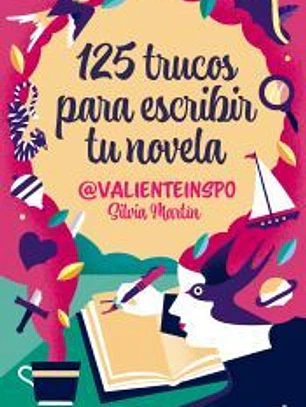 125 trucos para escribir tu novela