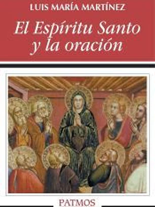 El Espíritu Santo y la oración