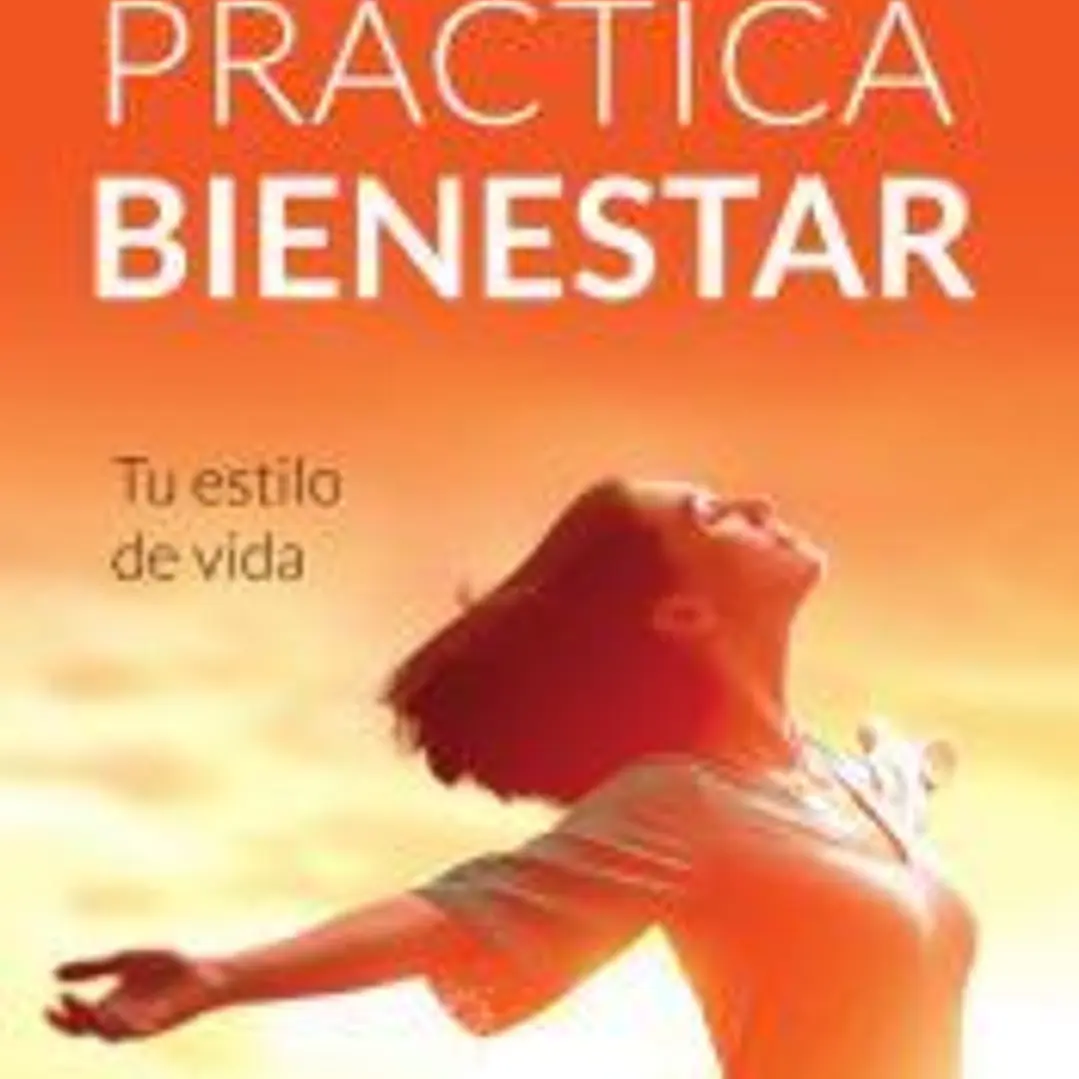 Práctica Bienestar:tu estilo de vida 1