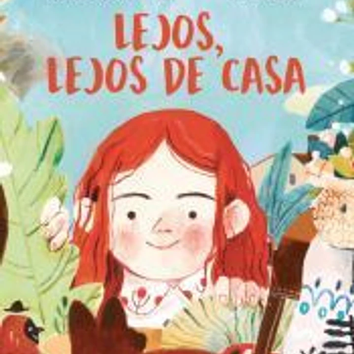Lejos, lejos de casa 1