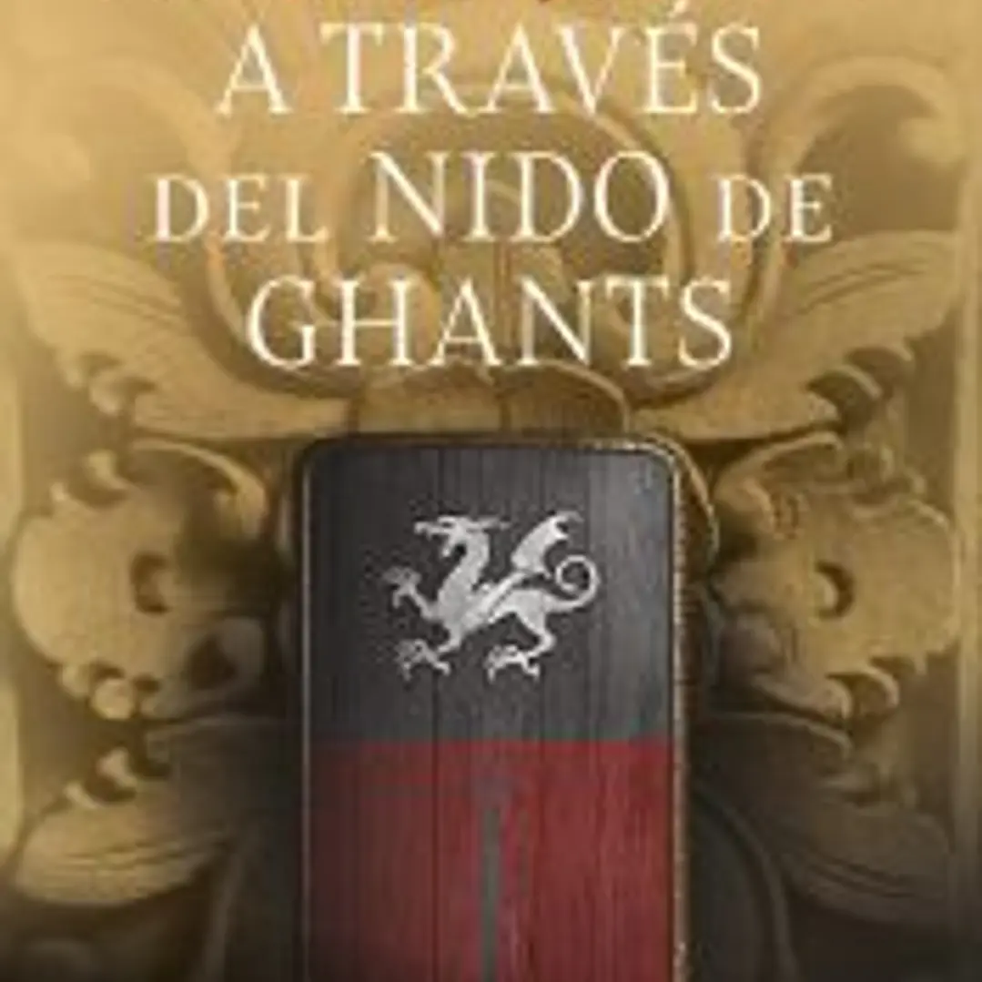 Añoranzas y pesares nº 03/04 A través del nido de ghants 1