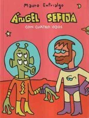 Ángel Sefija con cuatro ojos