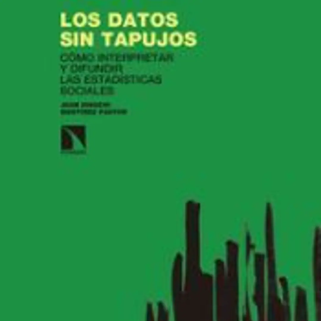 Los datos sin tapujos: Cómo interpretar y difundir las estadísticas sociales 1