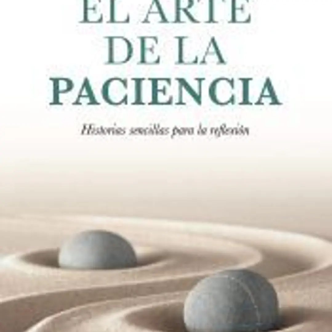 El arte de la paciencia 1