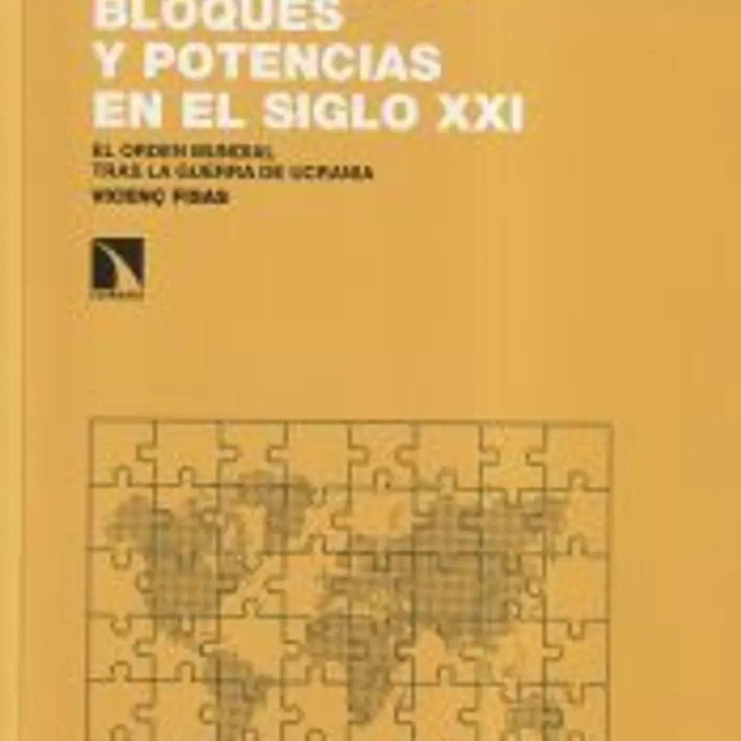 Hegemonías, bloques y potencias en el siglo XXI 1