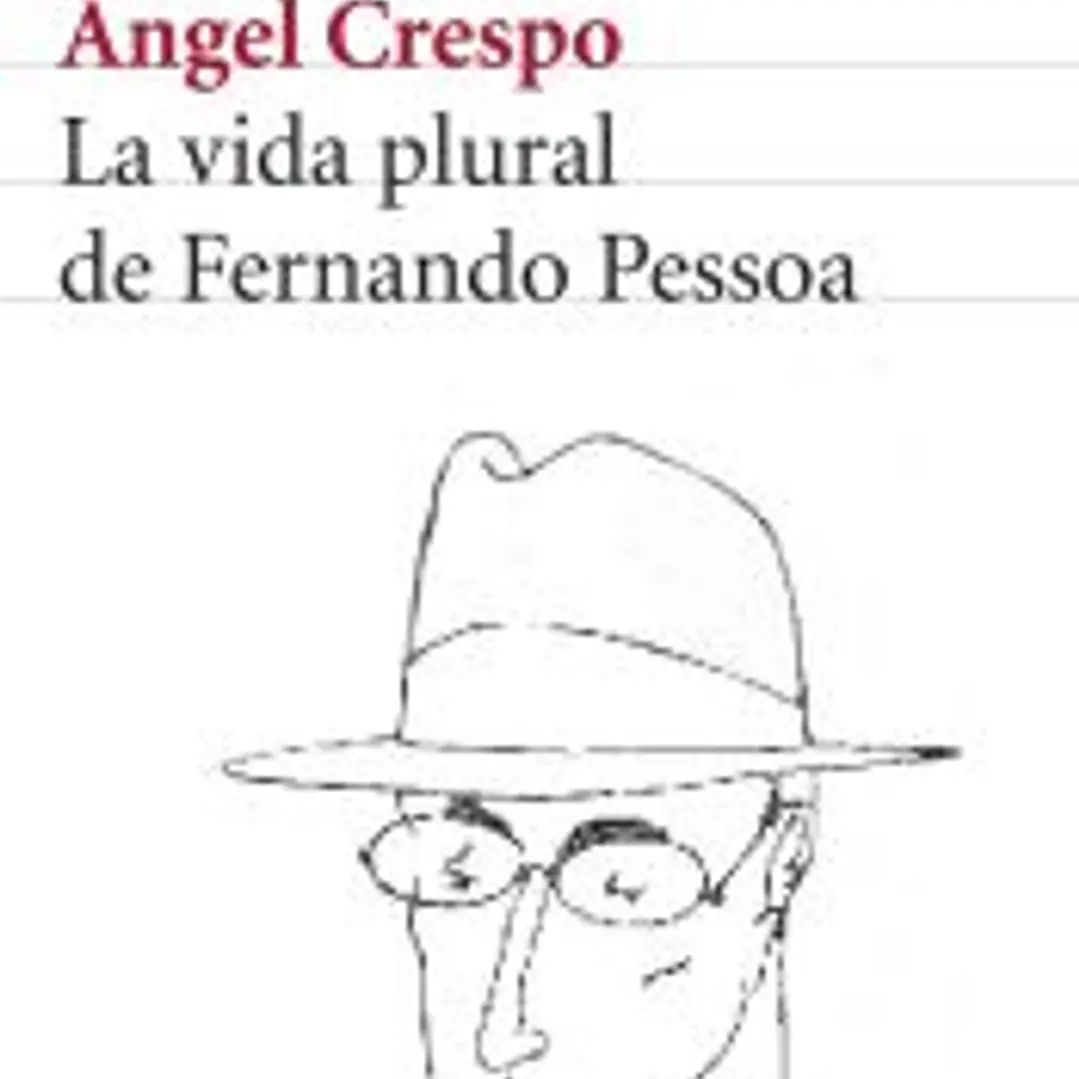 La vida plural de Fernando Pessoa 1