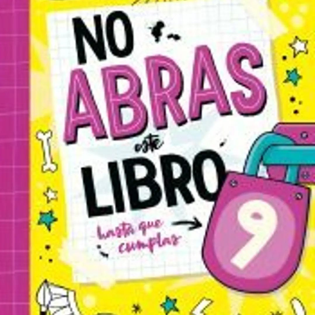 No abras este libro hasta que cumplas 9 1