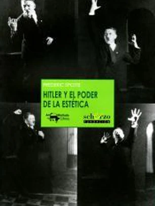 HITLER Y EL PODER DE LA ESTETICA