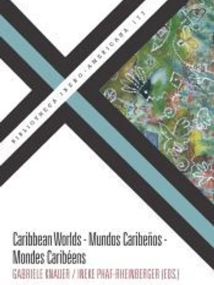 Caribbean Worlds - Mundos Caribeños - Mondes Caribéens