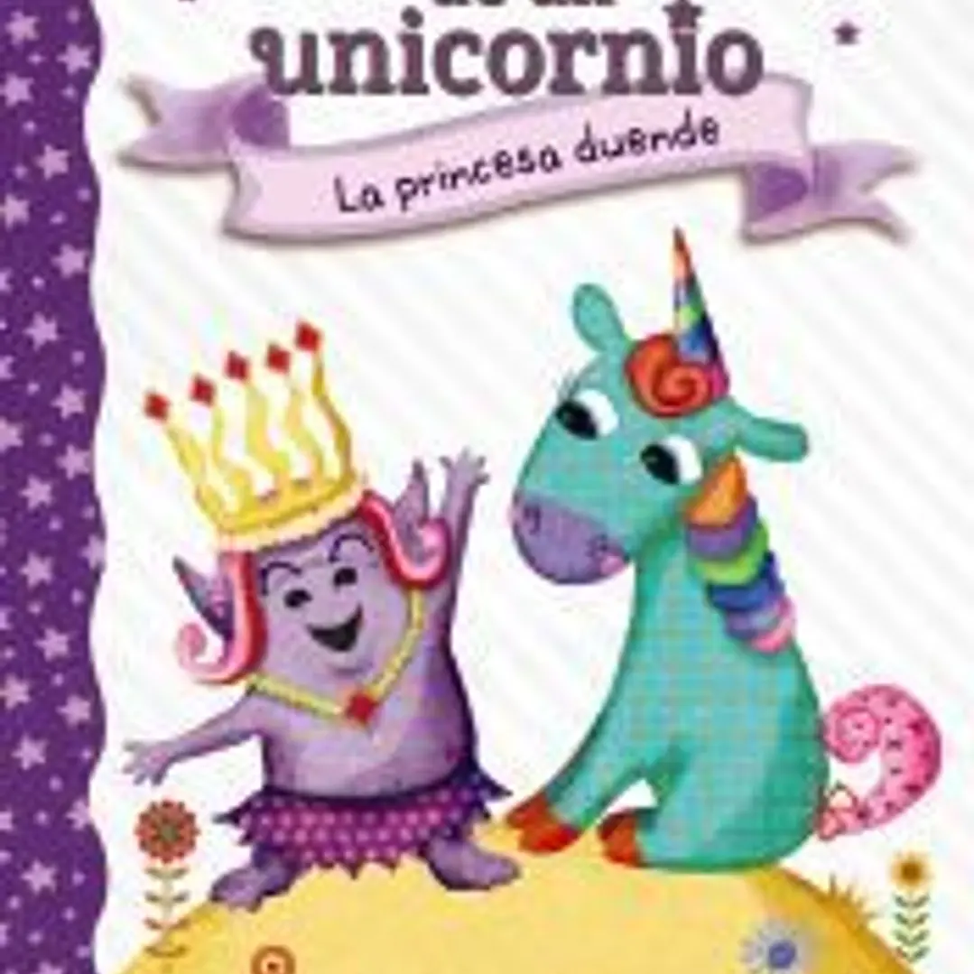 Diario de un unicornio 4. La princesa duende 1