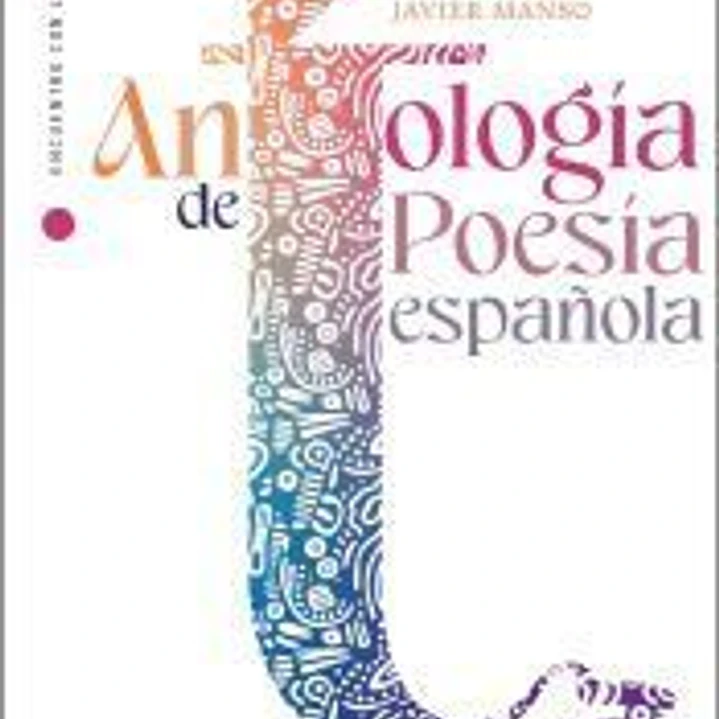 Antología de poesía española. Edad Media al s.XX 1