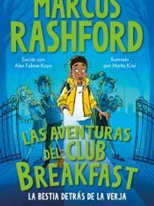 Las aventuras del Club Breakfast. La bestia detrás de la verja