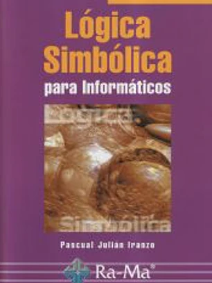 Lógica simbólica para informáticos
