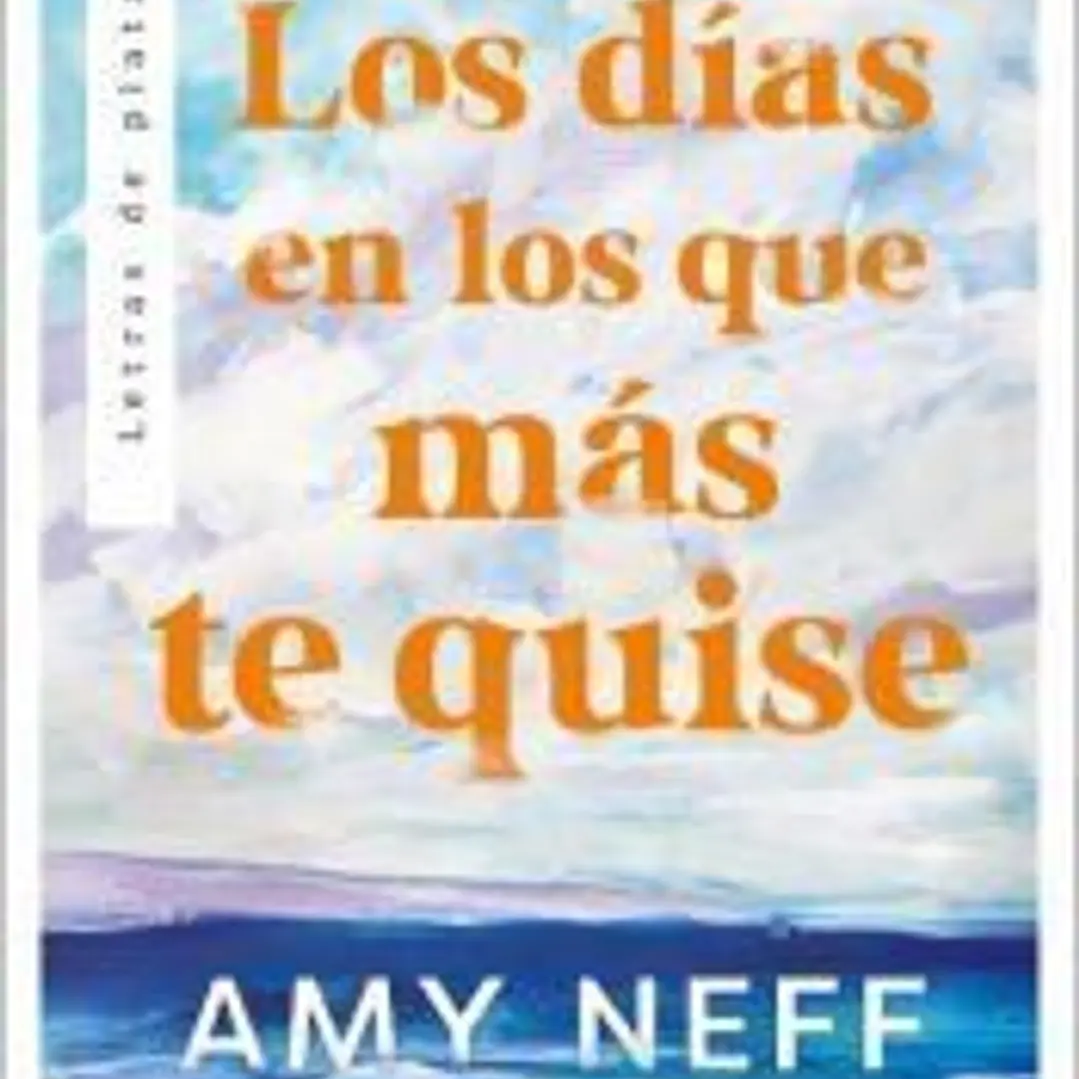 Los días en los que más te quise 1