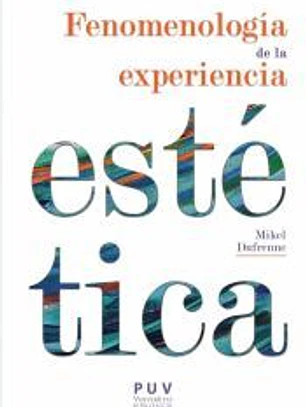 Fenomenología de la experiencia estética