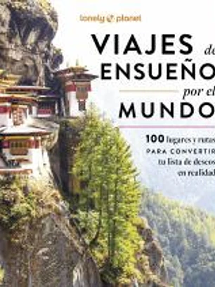 Viajes de ensueño por el mundo