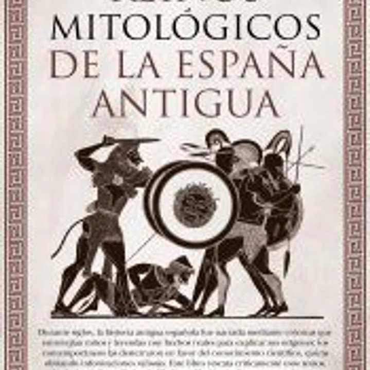 REINOS MITOLÓGICOS DE LA ESPAÑA ANTIGUA 1