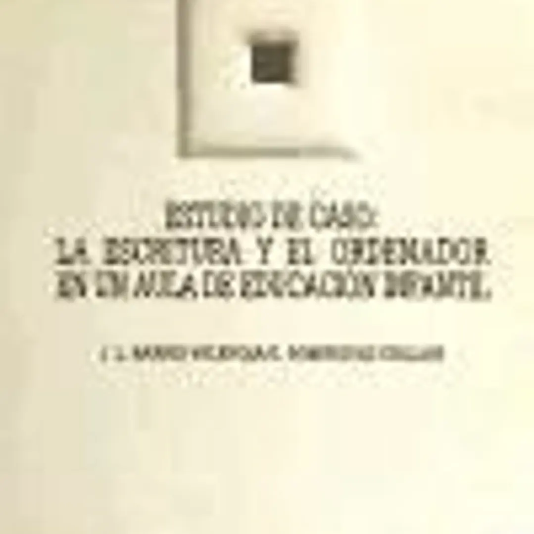 Estudio de caso: la escritura y el ordenador en un aula de educación infantil 1
