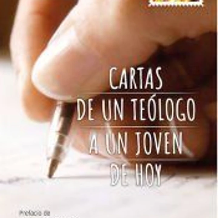 Cartas de un teólogo a un joven de hoy 1