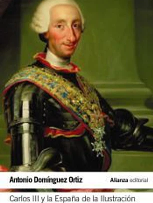 Carlos III y la España de la Ilustración