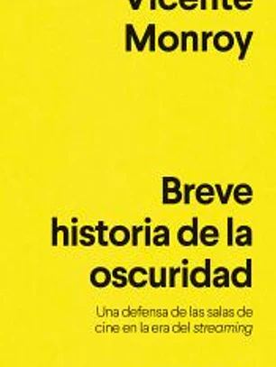 Breve historia de la oscuridad