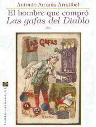 El hombre que compró las gafas del diablo