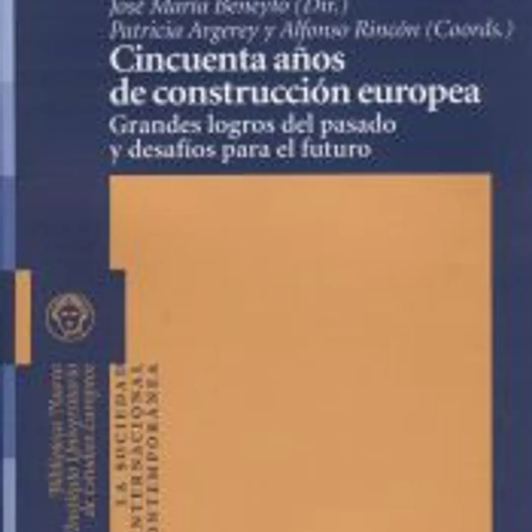 Cincuenta años de construcción europea 1