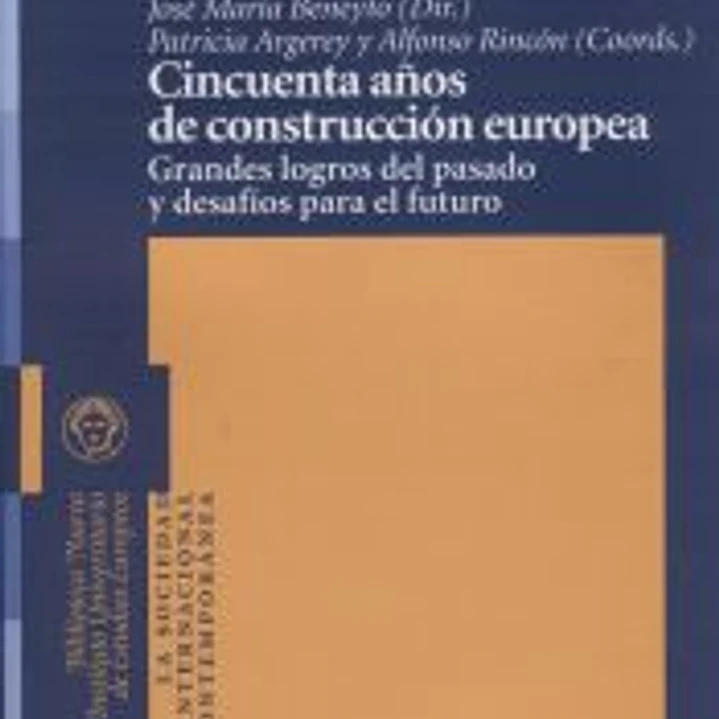 Cincuenta años de construcción europea 1