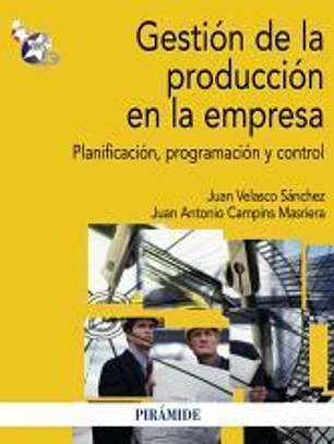 Gestión de la producción en la empresa