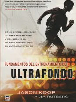 Fundamentos del entrenamiento del ultrafondo