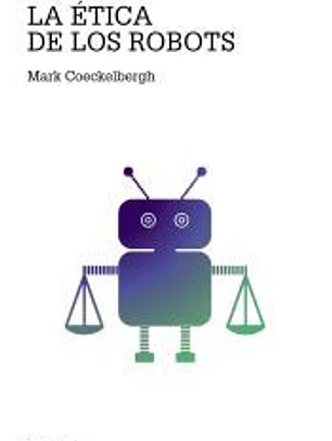 La ética de los robots