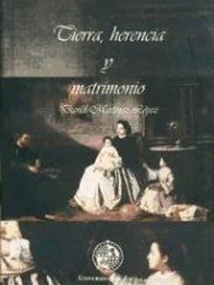 Tierra, herencia y matrimonio